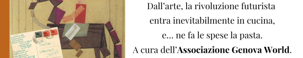Un poeta ai fornelli. Farfa e la cucina futurista